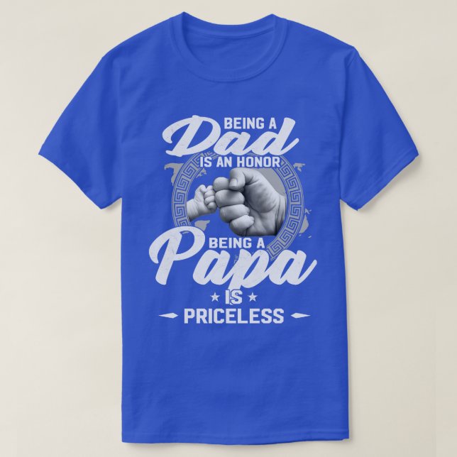 T-shirt Être Papa Est Un Honneur Être Papa Est Inestimable (Design devant)