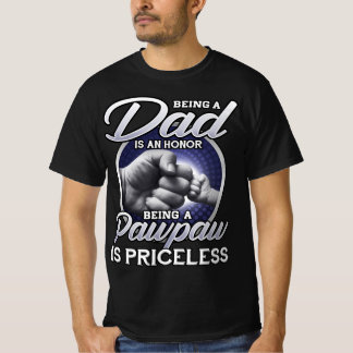 T-shirt Être Papa Et Être Un Honneur Être Un Pawpaw N'A Pa