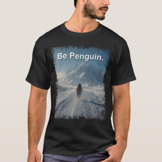 T-shirt Être Pingouin Mais Pourquoi Pingouin Montagnes Pin