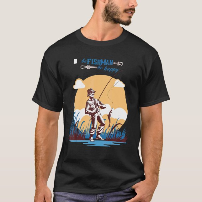 T-shirt Être Poissonier Être Heureux  Conception de Pêche  (Devant)