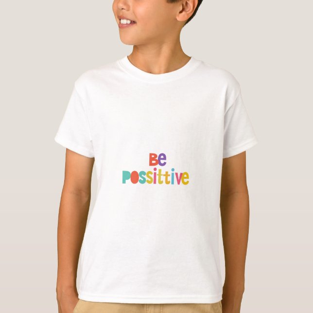 T-shirt Être positif (Devant)