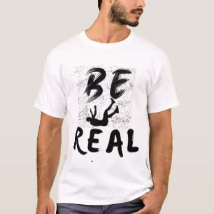 T-shirt Être réel
