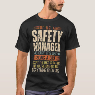 T-shirt Être Responsable De La Sécurité Est Facile