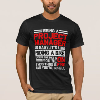 T-shirt Être Responsable De Projet Est Facile Drôle Cadeau