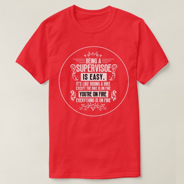 T-shirt Être superviseur 17 (Design devant)