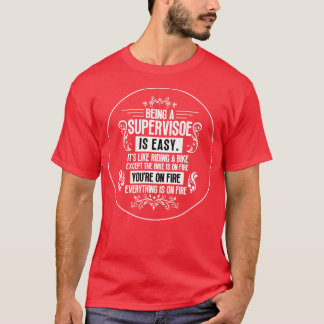 T-shirt Être superviseur 17