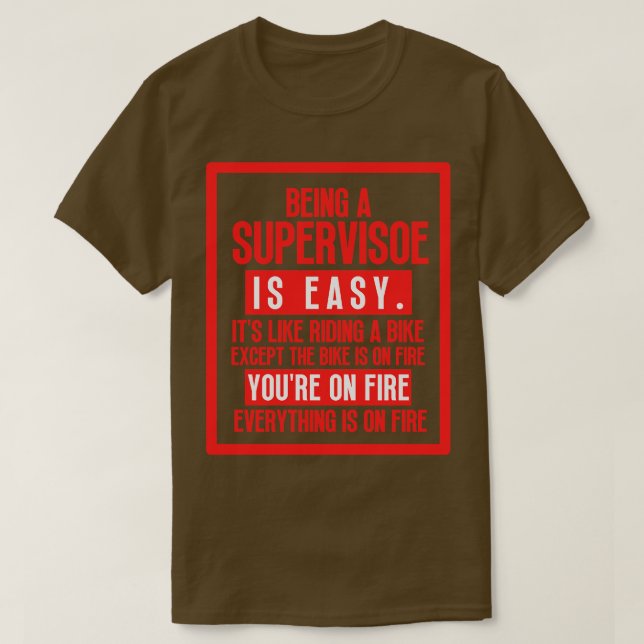 T-shirt Être superviseur 21 (Design devant)