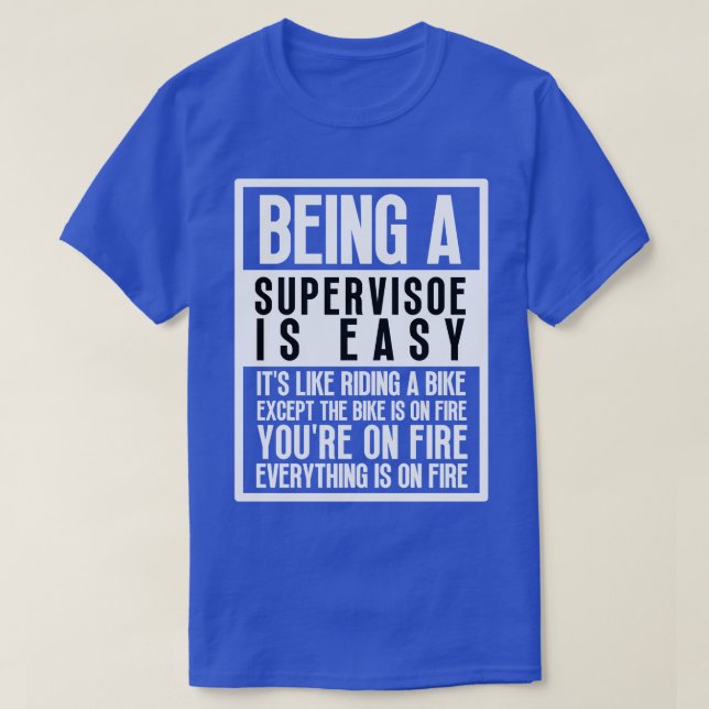 T-shirt Être superviseur 8 (Design devant)