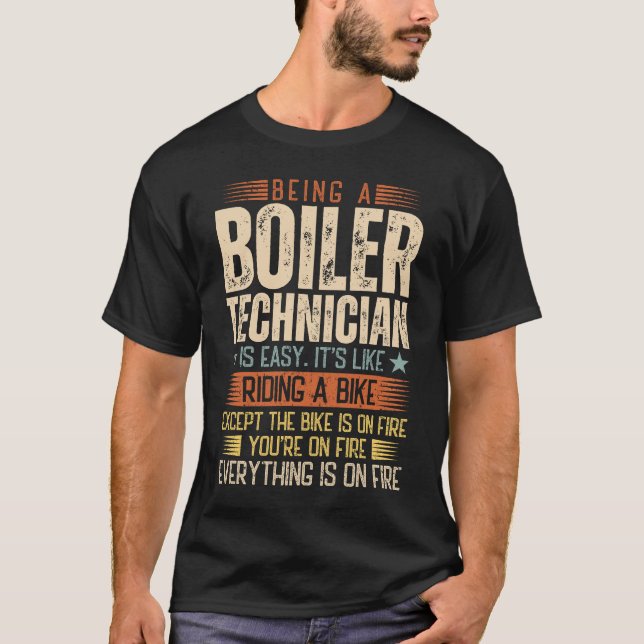 T-shirt Être Technicien De Chaudière Est Facile (Devant)