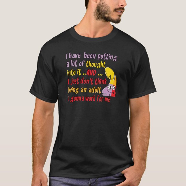 T-shirt Être un adulte drôle (Devant)