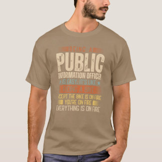 T-shirt Être un agent d'information publique est facile vi