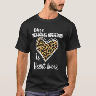 T-shirt Être un assistant personnel est un travail cardiaq