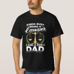 T-shirt Être Un Avocat Et Un Papa De Chien