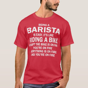 T-shirt ÊTRE UN BARISTA, C'EST FACILE D'ÊTRE UN BARISTAx27