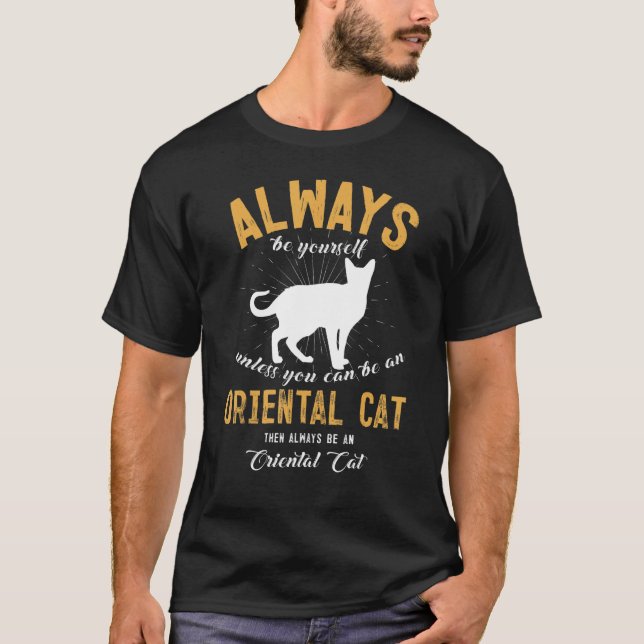 T-shirt Être un chat oriental   (Devant)