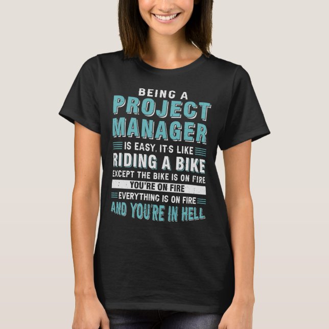 T-shirt Être un chef de projet est facile C'est comme voya (Devant)