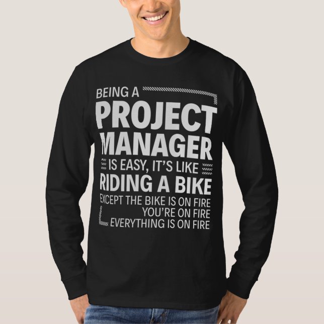 T-shirt Être un chef de projet est facile C'est comme voya (Devant)