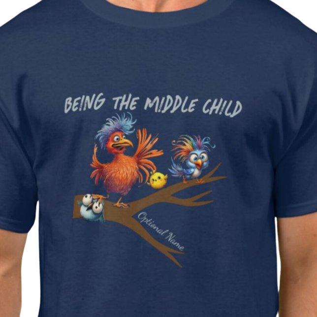 T-shirt Être un enfant moyen (Being the middle child t shirt.  Sibling humor.)