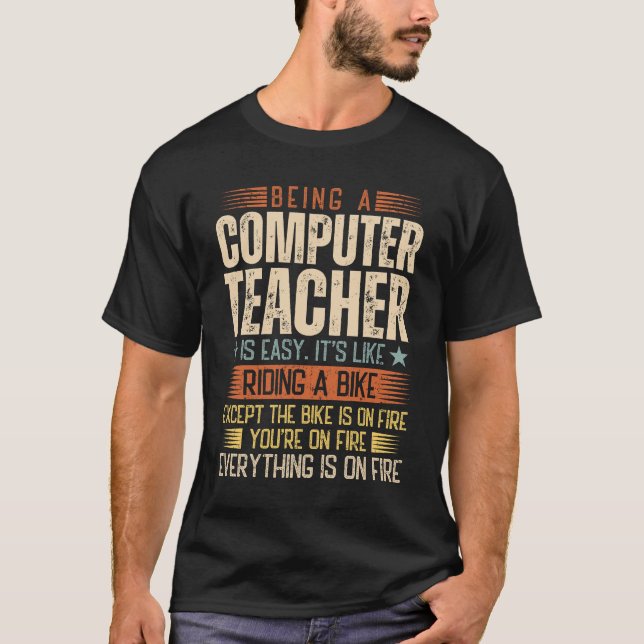 T-shirt Être Un Enseignant En Informatique Est Facile (Devant)