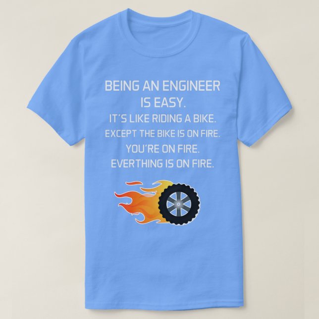 T-shirt Être Un Ingénieur Est Facile Itx27 Comme Faire Un  (Design devant)