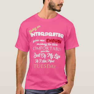 T-shirt Être un interprète