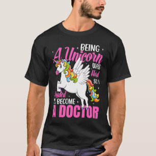 T-shirt Être Un Médecin Médicale Unicorne Étudiants