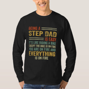 T-shirt Être un pas papa est facile C'est comme rouler à