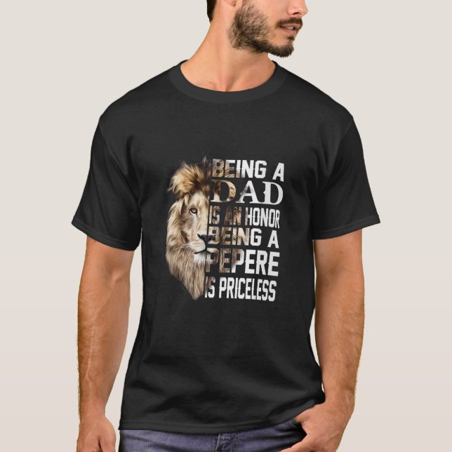 T-shirt Être Un Père Est Un Pepere Honneur Est Un Père Ine (Devant)