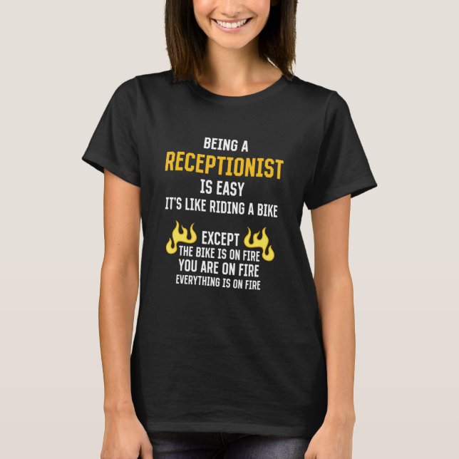 T-shirt Être un réceptionniste est un agent de réception f (Devant)