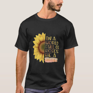 T-shirt Être Une Citation De Tournesol