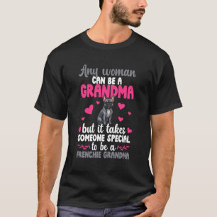 T-shirt être une grand-mère Frenchie d'un grand French Bul