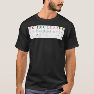 T-shirt Être une impression inclusive