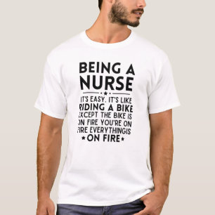 T-shirt Être une infirmière C'est facile c'est comme roule