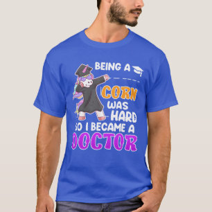 T-shirt Être une licorne était dur docteur doctorat PhD fi