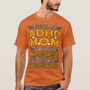 T-shirt Être une maman TDAH Orange Ribbon Handicap