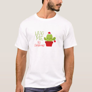 T-shirt Étreignez-moi que c'est Noël, cactus