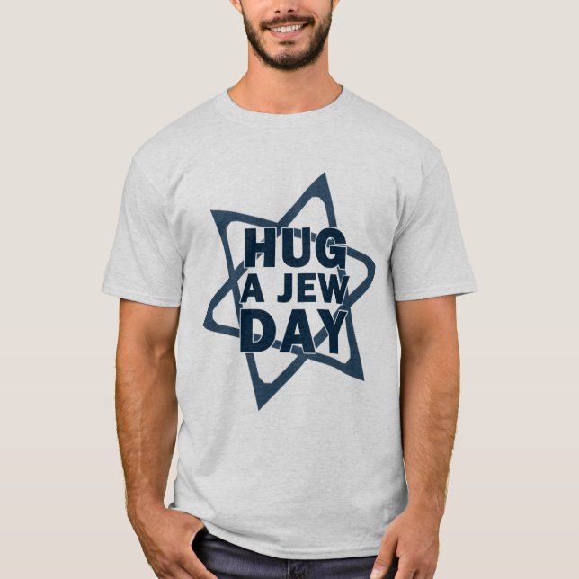 T-shirt Étreignez un jour de juif (Devant)