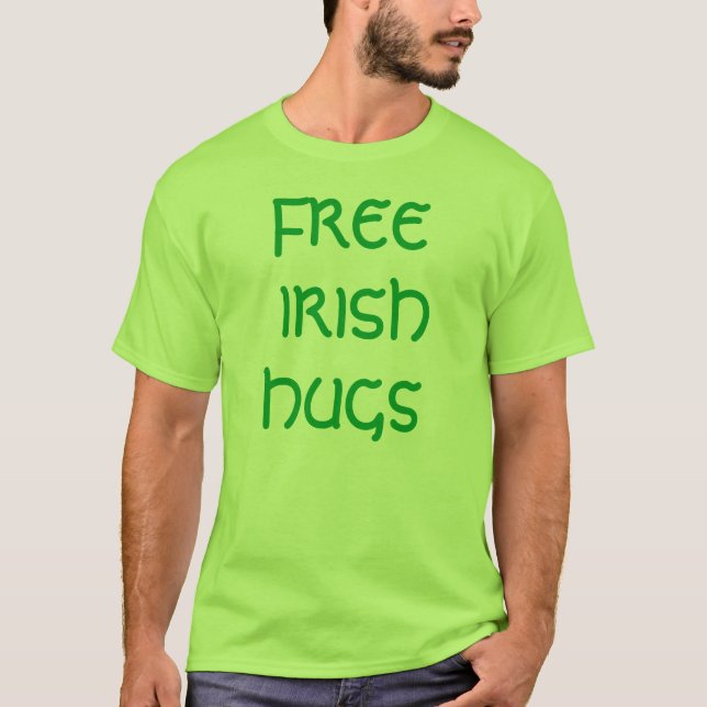 T-SHIRT ÉTREINTES LIBRES D'IRLANDAIS (Devant)