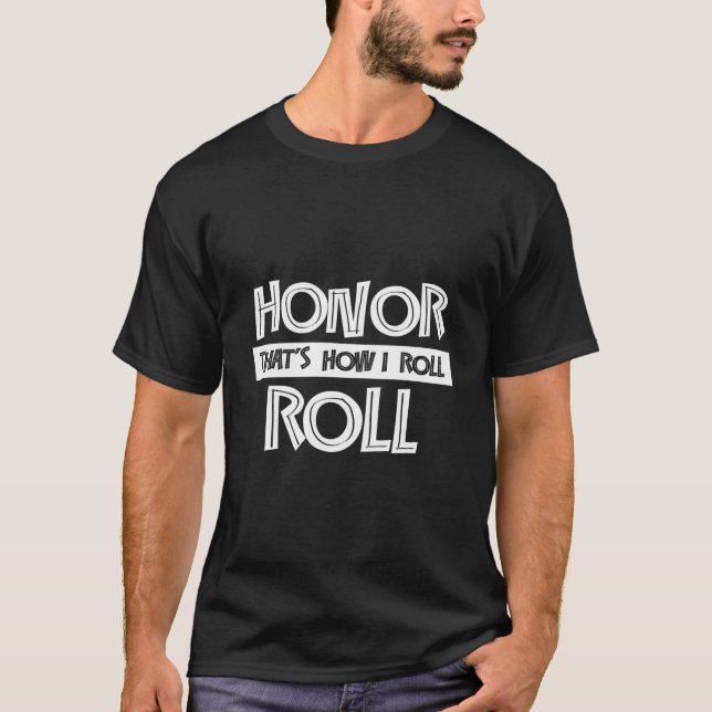 T-shirt Étudiant À Rouleau D'Honneur Un Diplôme Sm (Devant)