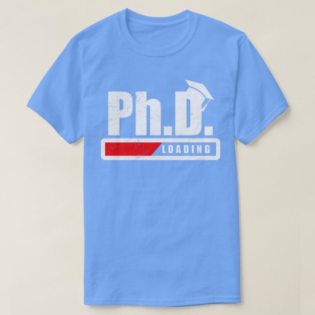 T-shirt Étudiant PhD Chargement Diplôme Funny Cadeau Idera (Design devant)