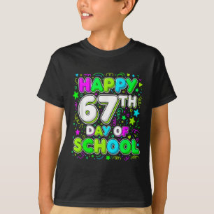 T-shirt Étudiant Six Sept Tendance 67 Joyeux 67e Jour D'Éc