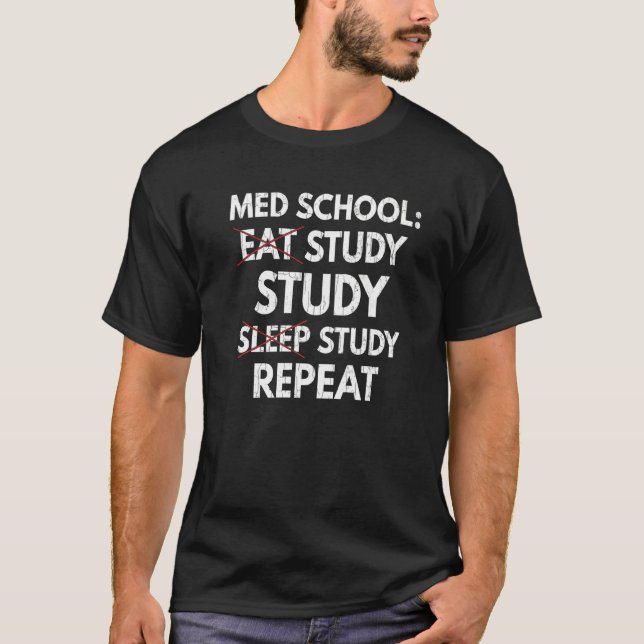 T-shirt Etudier Manger Dormir Répéter élèves de l'école Mé (Devant)