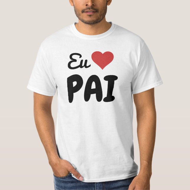 T-shirt Eu Amo Pai Com Coração Vermelho (Devant)
