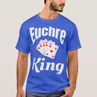T-shirt Euchre King Card Game Player Game Night Winner Fun
