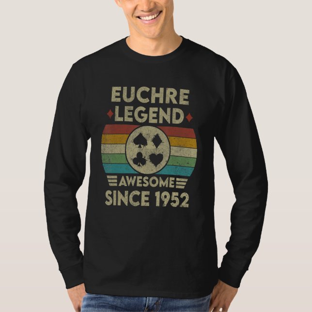 T-shirt Euchre Légende 70 Ans Awesome Depuis 1952 Euch (Devant)
