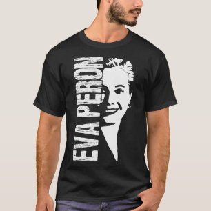 T-shirt Eva Peron Féminisme et lutte sociale Premium T-S