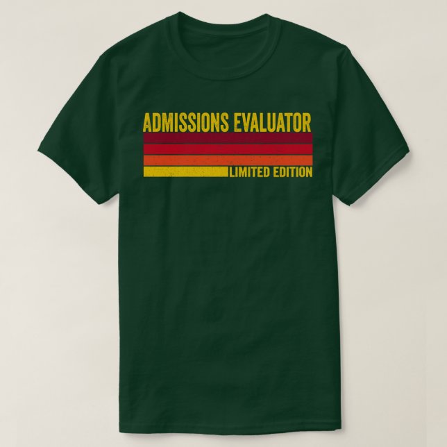 T-shirt Évaluateur des admissions (Design devant)