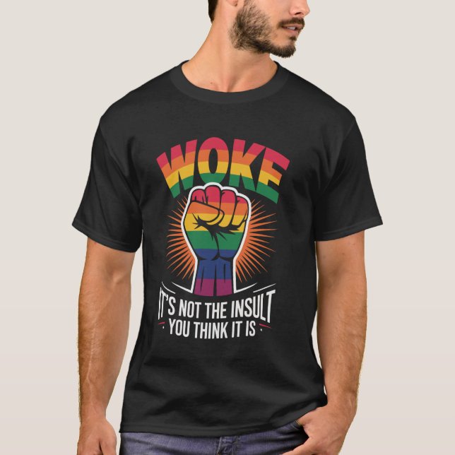 T-shirt Éveillé, ce n'est pas l'insulte que vous pensez (Devant)
