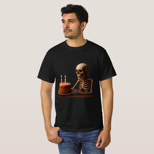 T-shirt Even Skeletons Deserve a Birthday Slice (Devant entier)