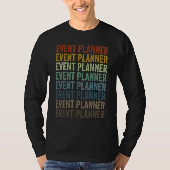 T-shirt Event Planner Event Planning Event Staff (Devant)